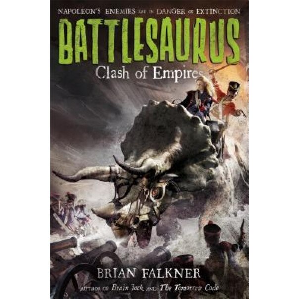 Battlesaurus: Clash of Empires, Brian Falkner (Author)