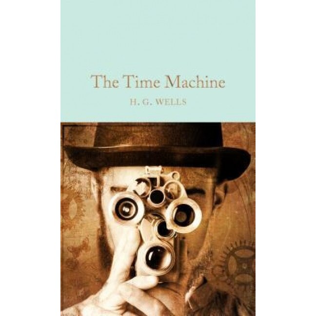 The Time Machine, H. G. Wells (Author)