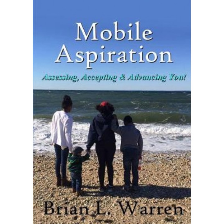 Mobile Aspiration, Brian L. Warren (Author)