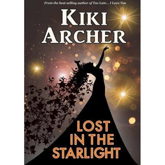 Lost in the Starlight, Kiki Archer (Author)