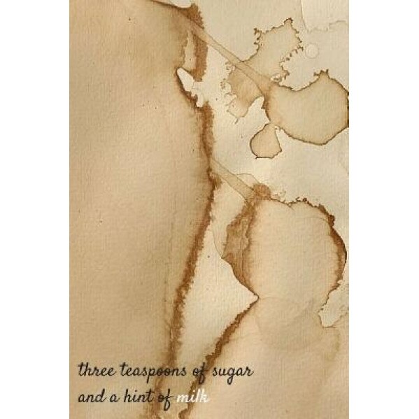 Three Teaspoons of Sugar and a Hint of Milk, Ileena Irving (Author)