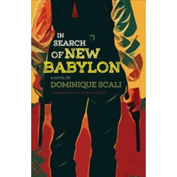 In Search of New Babylon, Dominique Scali (Author)