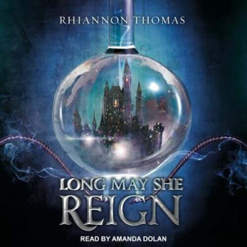 Long May She Reign, Rhiannon Thomas (Author)