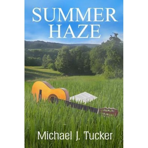 Summer Haze, Michael J. Tucker (Author)