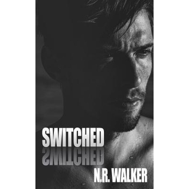 Switched, N. R. Walker (Author)