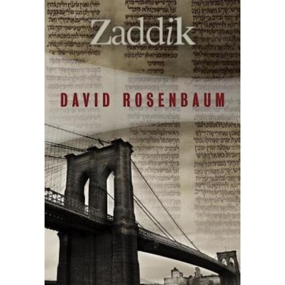 Zaddik, David Rosenbaum (Author)