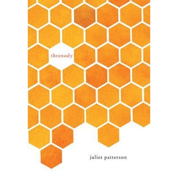 Threnody, Juliet Patterson (Author)