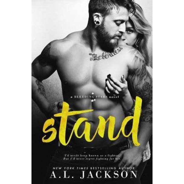 Stand: A Bleeding Stars Stand-Alone Novel, A. L. Jackson (Author)