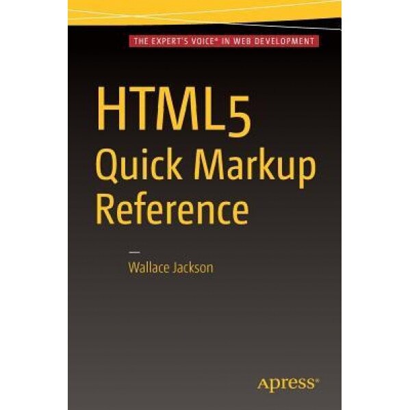 Html5 Quick Markup Reference - Mikael Olsson (Author)
