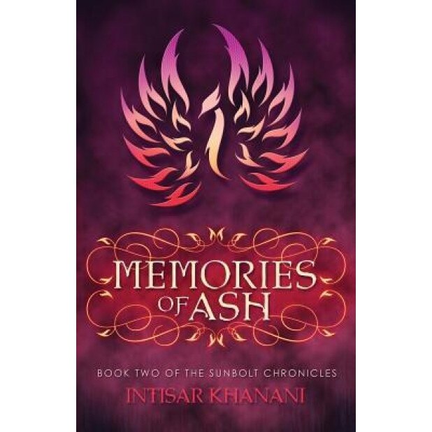 Memories of Ash, Intisar Khanani (Author)