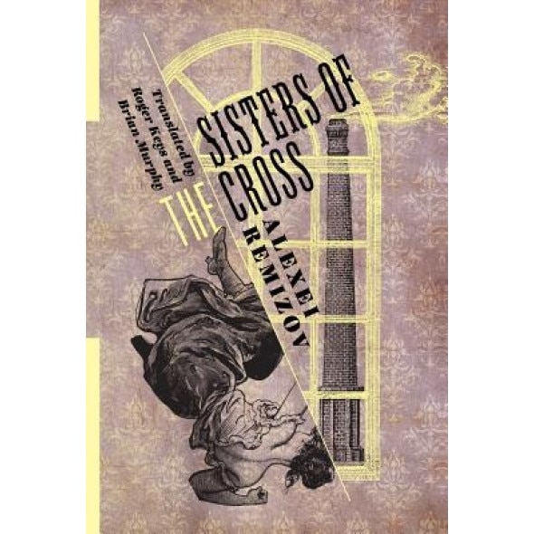 Sisters of the Cross, Alexei Remizov (Author)
