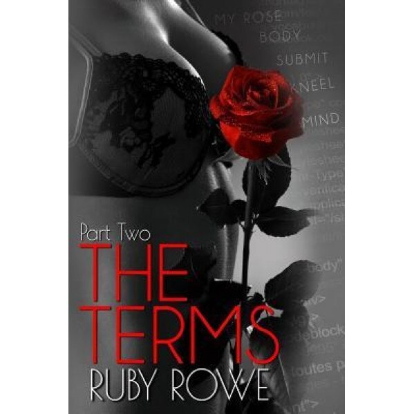 The Terms: Part Two, Ruby Rowe (Author)