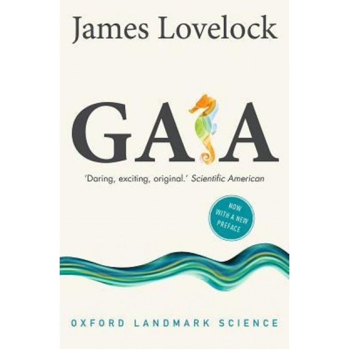Gaia: A New Look at Life on Earth, James Lovelock (Author)