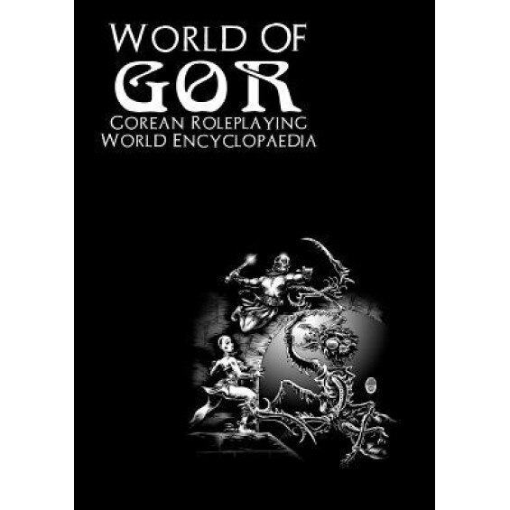 World of Gor: Gorean Encyclopaedia, James Desborough (Author)