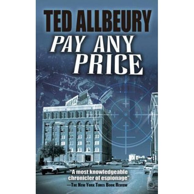 Pay Any Price, Ted Allbeury (Author)