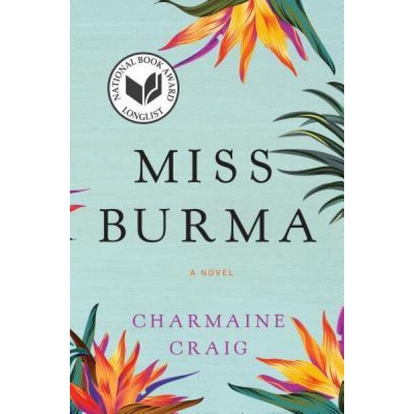 Miss Burma, Charmaine Craig (Author)