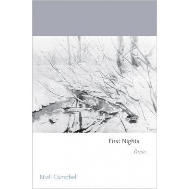 First Nights: Poems, Niall Campbell (Author)
