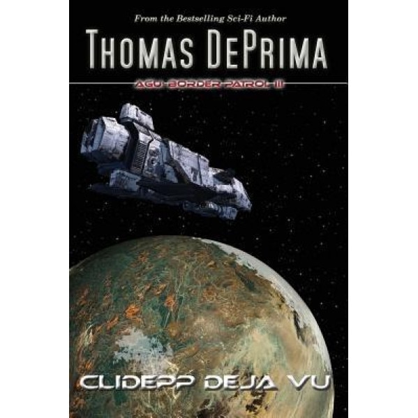 Clidepp Deja Vu, Thomas J. Deprima (Author)