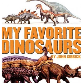 My Favorite Dinosaurs, John Sibbick (Artist) My Favorite Dinosaurs, John Sibbick (Artist)