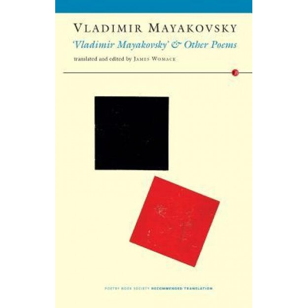 Vladimir Mayakovsky and Other Poems, Vladimir Mayakovsky (Author)