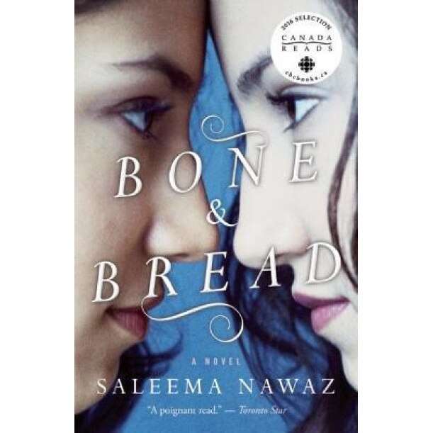 Bone and Bread, Saleema Nawaz (Author)