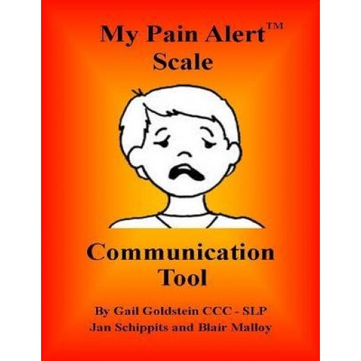 My Pain Alert (TM) Scale Communication Tool, Gail Goldstein (Author)