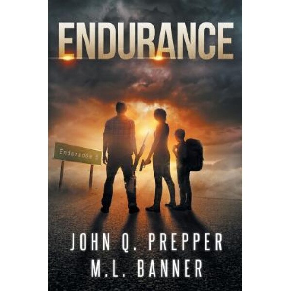 Endurance: A Post-Apocalyptic Thriller, M. L. Banner (Author)