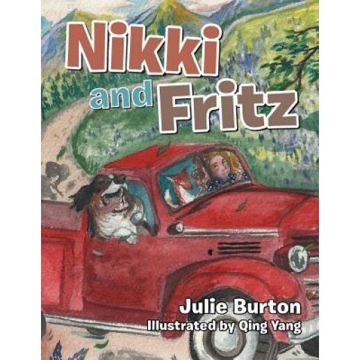 Nikki and Fritz, Julie Burton (Author)