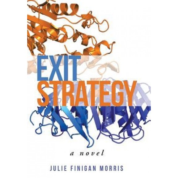 Exit Strategy, Julie Finigan Morris (Author)