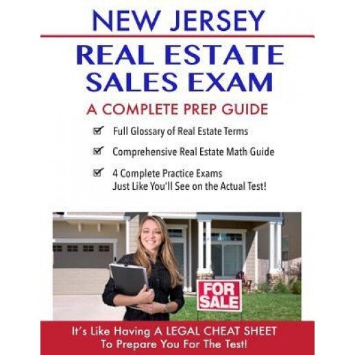 New Jersey Real Estate Exam a Complete Prep Guide: Principles, Concepts and 4 Practice Tests, Real Estate Continuing Education (Author)