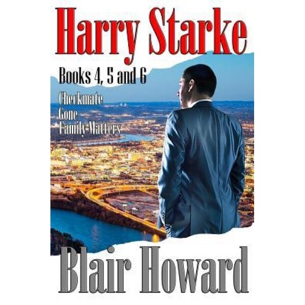 The Harry Starke Series: Books 4 -6, Blair Howard (Author)