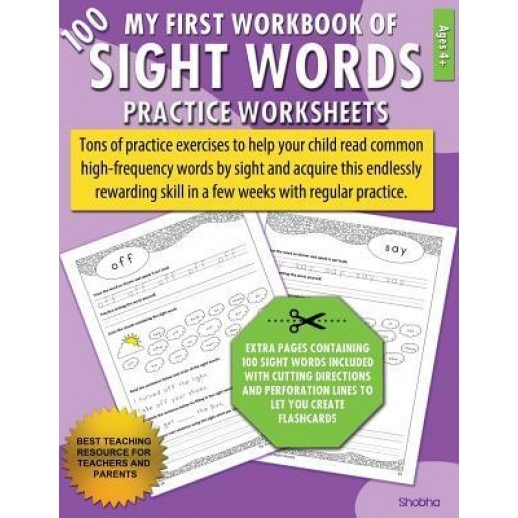 My First Workbook of 100 Sight Words Practice Worksheets: Reproducible Activity Sheets to Learn Reading, Writing & High-Frequency Word Recognition Usi, Shobha (Author)