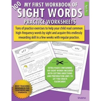 My First Workbook of 100 Sight Words Practice Worksheets: Reproducible Activity Sheets to Learn Reading, Writing & High-Frequency Word Recognition Usi, Shobha (Author) My First Workbook of 100 Sight Words Practice Worksheets: Reproducible Activity Sheets to Learn Reading, Writing & High-Frequency Word Recognition Usi, Shobha (Author)