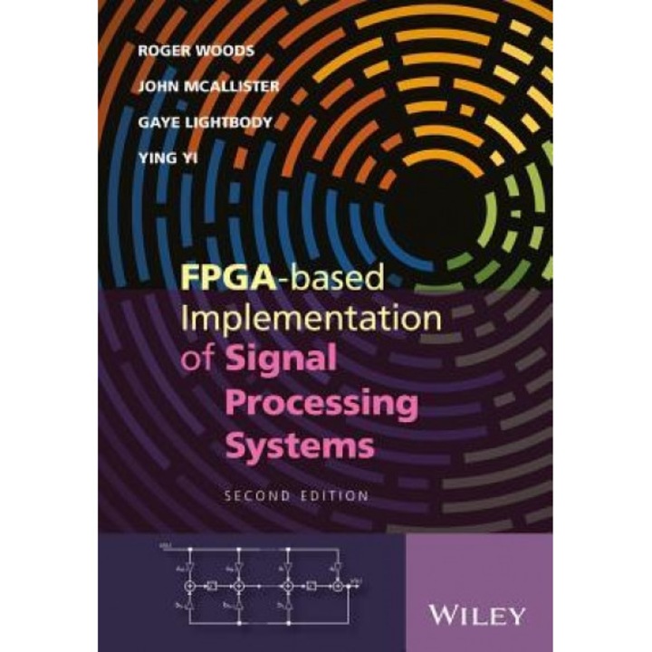 FPGA-Based Implementation of Signal Processing Systems, Roger Woods (Author)