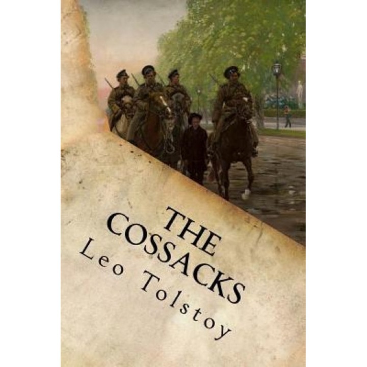 The Cossacks, Leo Tolstoy (Author)