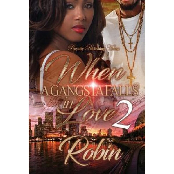 When a Gangsta Falls in Love 2, Robin (Author)