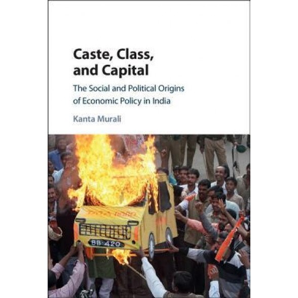 Caste, Class and Capital, Kanta Murali (Author)
