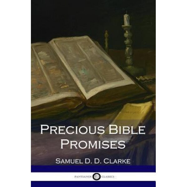 Precious Bible Promises, Samuel Clarke (Author)
