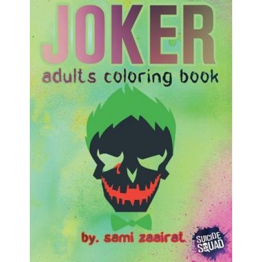 Joker: Adults Coloring Book, Sami Zaairat (Author)