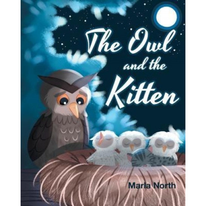 The Owl and the Kitten, Marla North (Author)