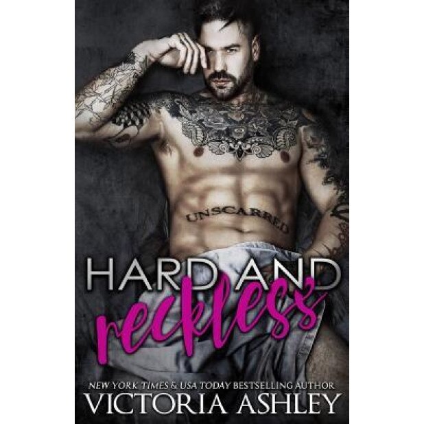 Hard & Reckless, Victoria Ashley (Author)