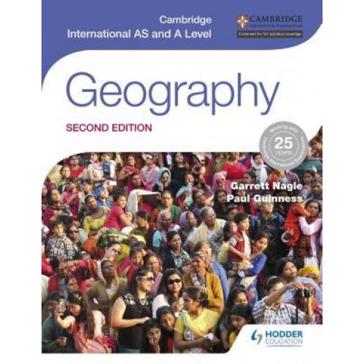 Cambridge International as and a Level Geography Second Edition, Garrett Nagle (Author)