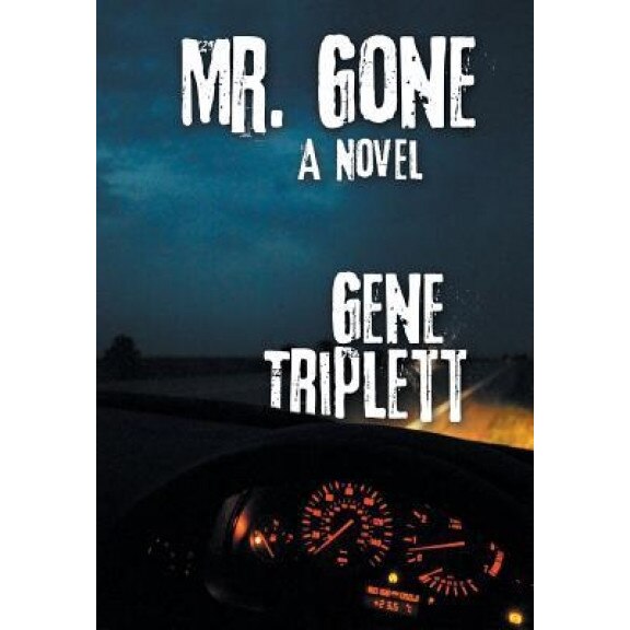Mr. Gone, Gene Triplett (Author)