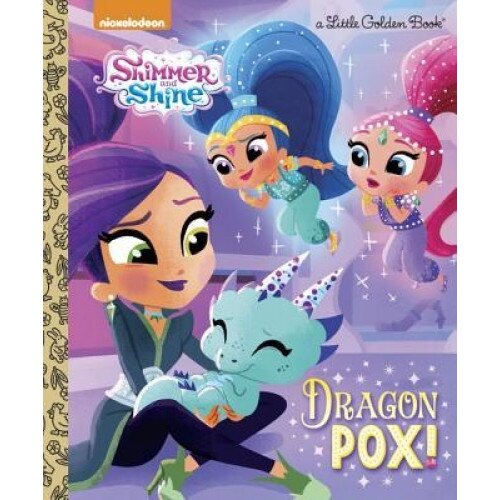 Dragon Pox! (Shimmer and Shine), Courtney Carbone (Author)