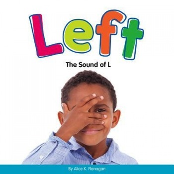 Left: The Sound of L, Alice K. Flanagan (Author) Left: The Sound of L, Alice K. Flanagan (Author)