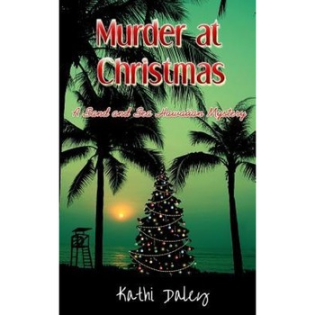 Murder at Christmas, Kathi Daley (Author) Murder at Christmas, Kathi Daley (Author)