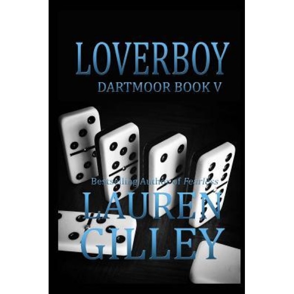 Loverboy, Lauren Gilley (Author)