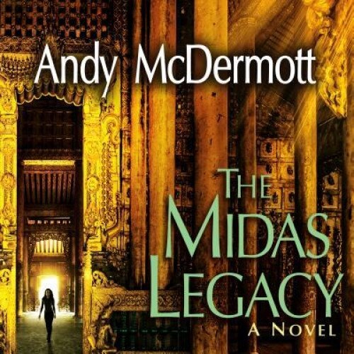 The Midas Legacy, Andy McDermott (Author)