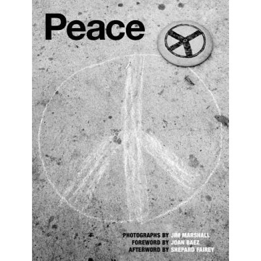 Jim Marshall: Peace, Jim Marshall (Photographer)