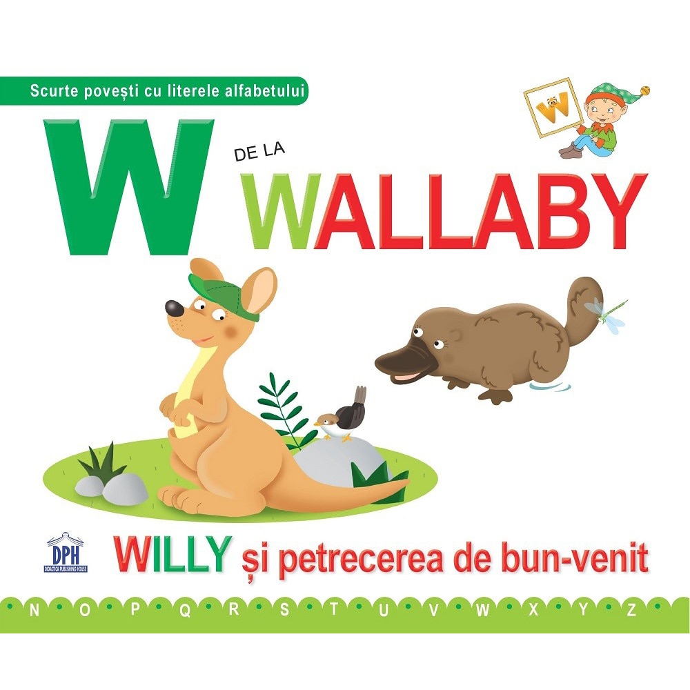W de la Wallaby - Greta Cencetti, Emanuela Carletti (editie necartonata)